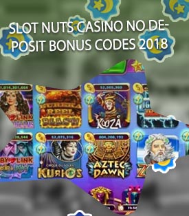 Slot nuts casino no deposit bonus codes 2017