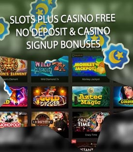 Slots plus casino no deposit bonus codes 2020
